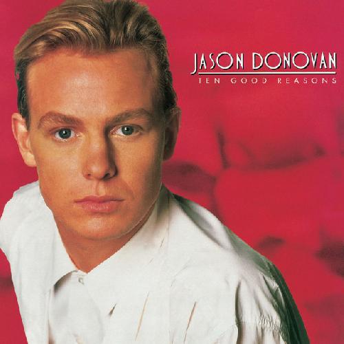 Ten Good Reasons (Jason Donovan)