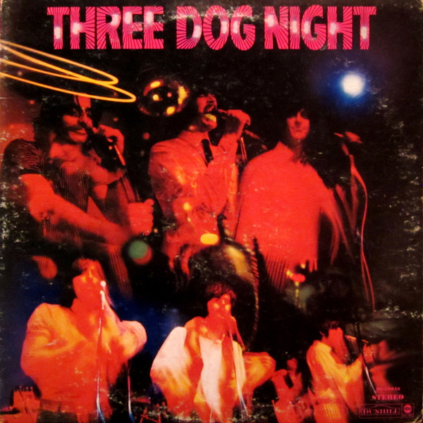 Three Dog Night (1969)