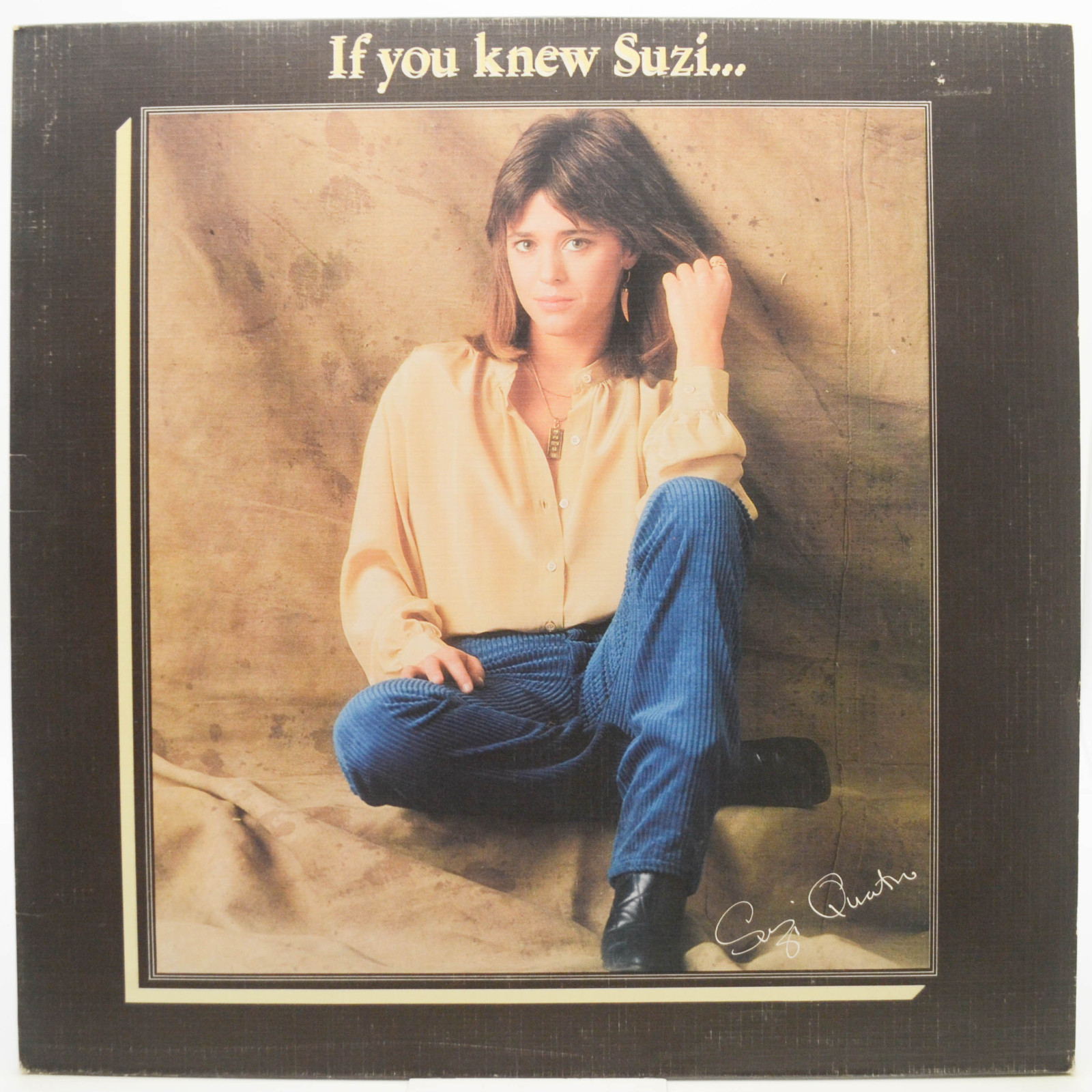 Suzi Quatro — If You Knew Suzi..., 1978