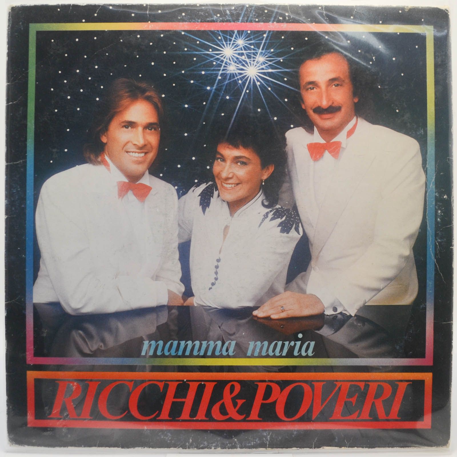 Ricchi & Poveri — Mamma Maria (Italy), 1982