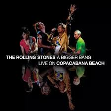 A Bigger Bang - Live On Copacabana Beach