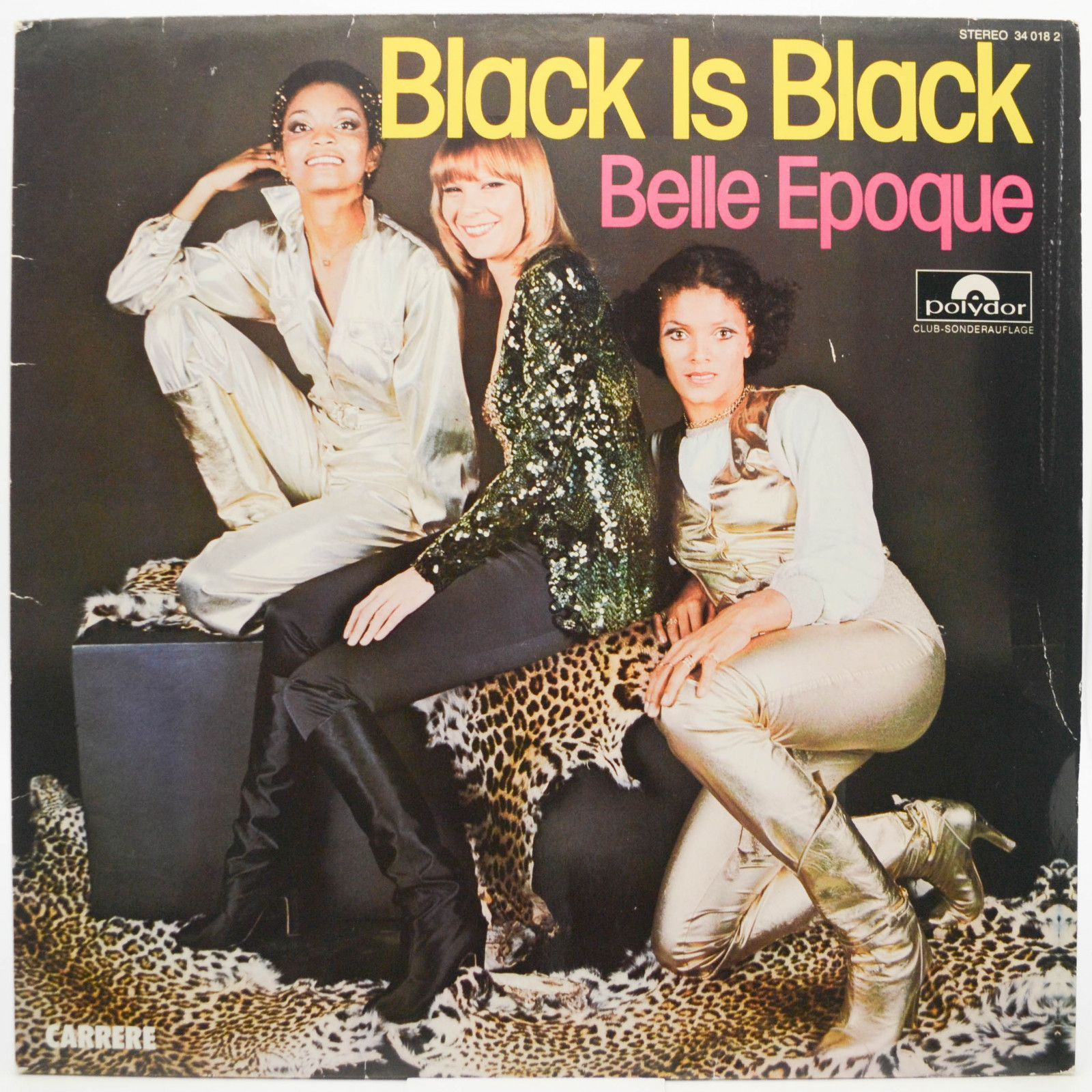 Belle Epoque — Black Is Black, 1977