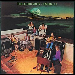 Naturally (Three Dog Night)