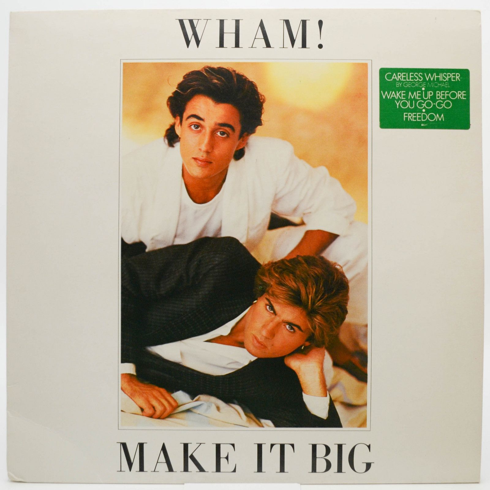 Wham! — Make It Big, 1984