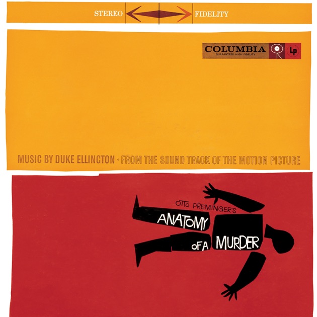 Otto Preminger's Anatomy Of A Murder (From The Sound Track Of The Motion Picture)