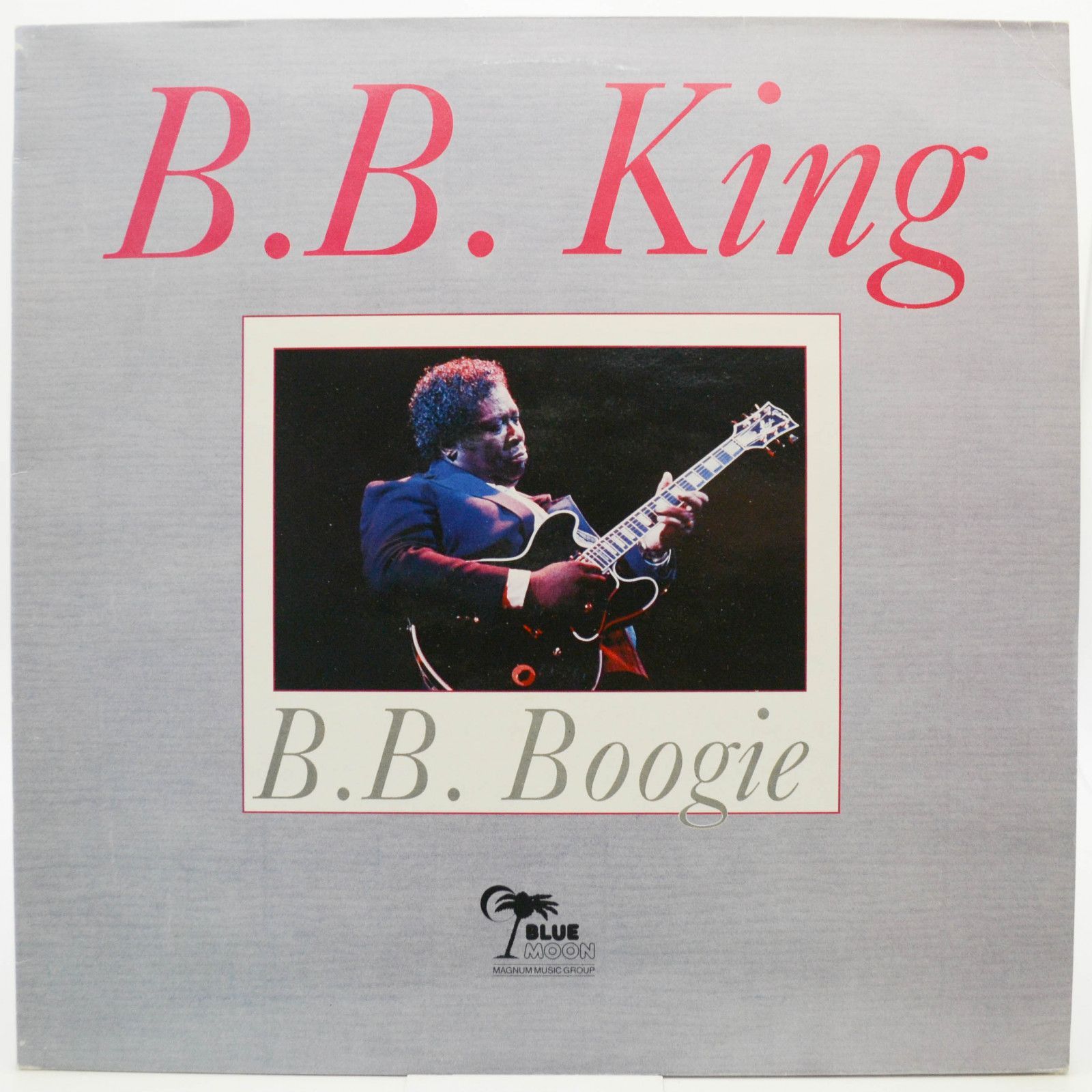 B.B. King — B.B. Boogie (UK), 1989