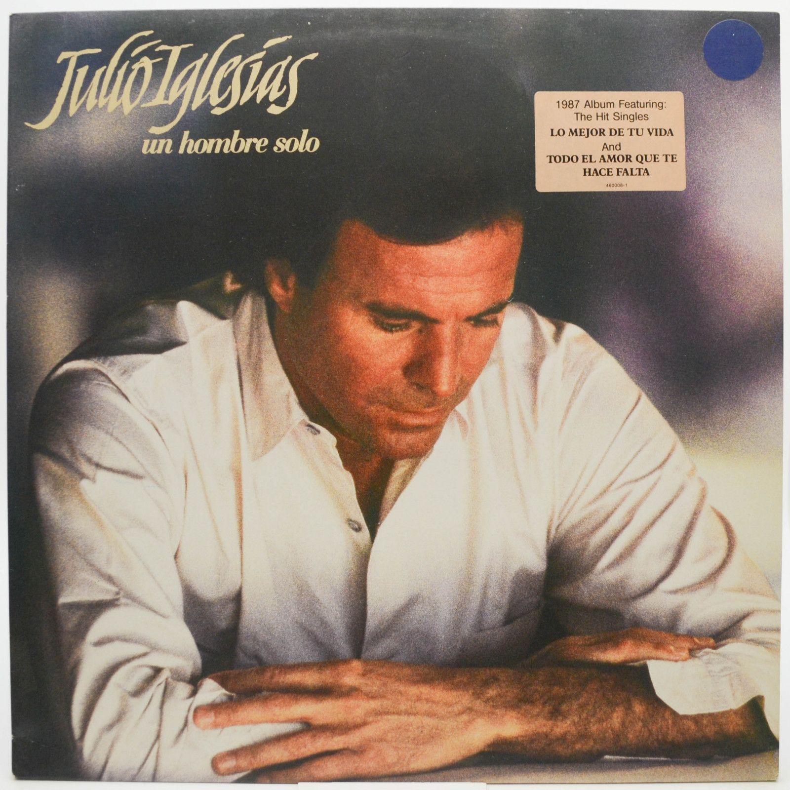 Julio Iglesias — Un Hombre Solo, 1987