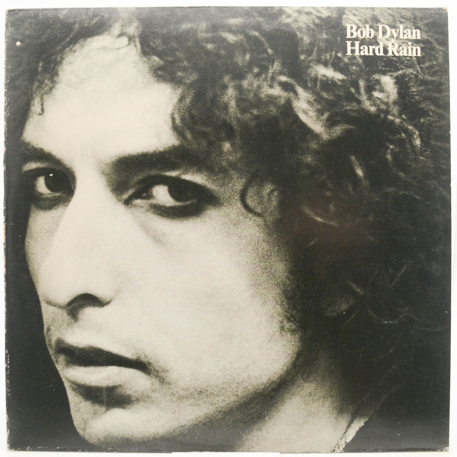 Bob Dylan — Hard Rain, 1976