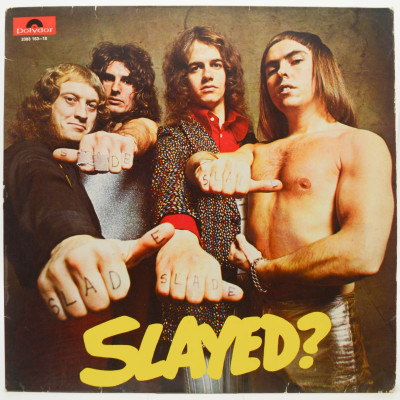 Виниловая пластинка Slayed?, 1972