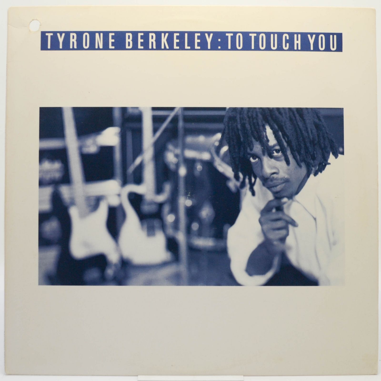 Tyrone Berkeley — To Touch You, 1989