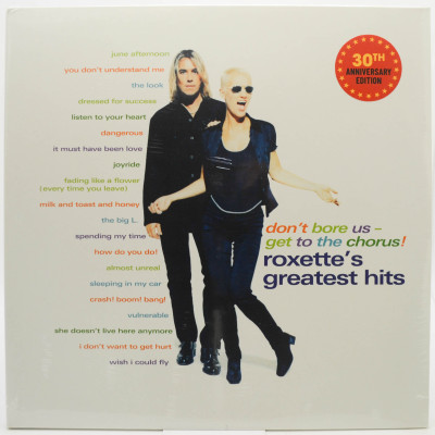 Don't Bore Us - Get To The Chorus! (Roxette's Greatest Hits) (2LP), 1995