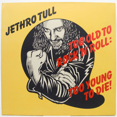 Too Old To Rock 'N' Roll: Too Young To Die!, 1976