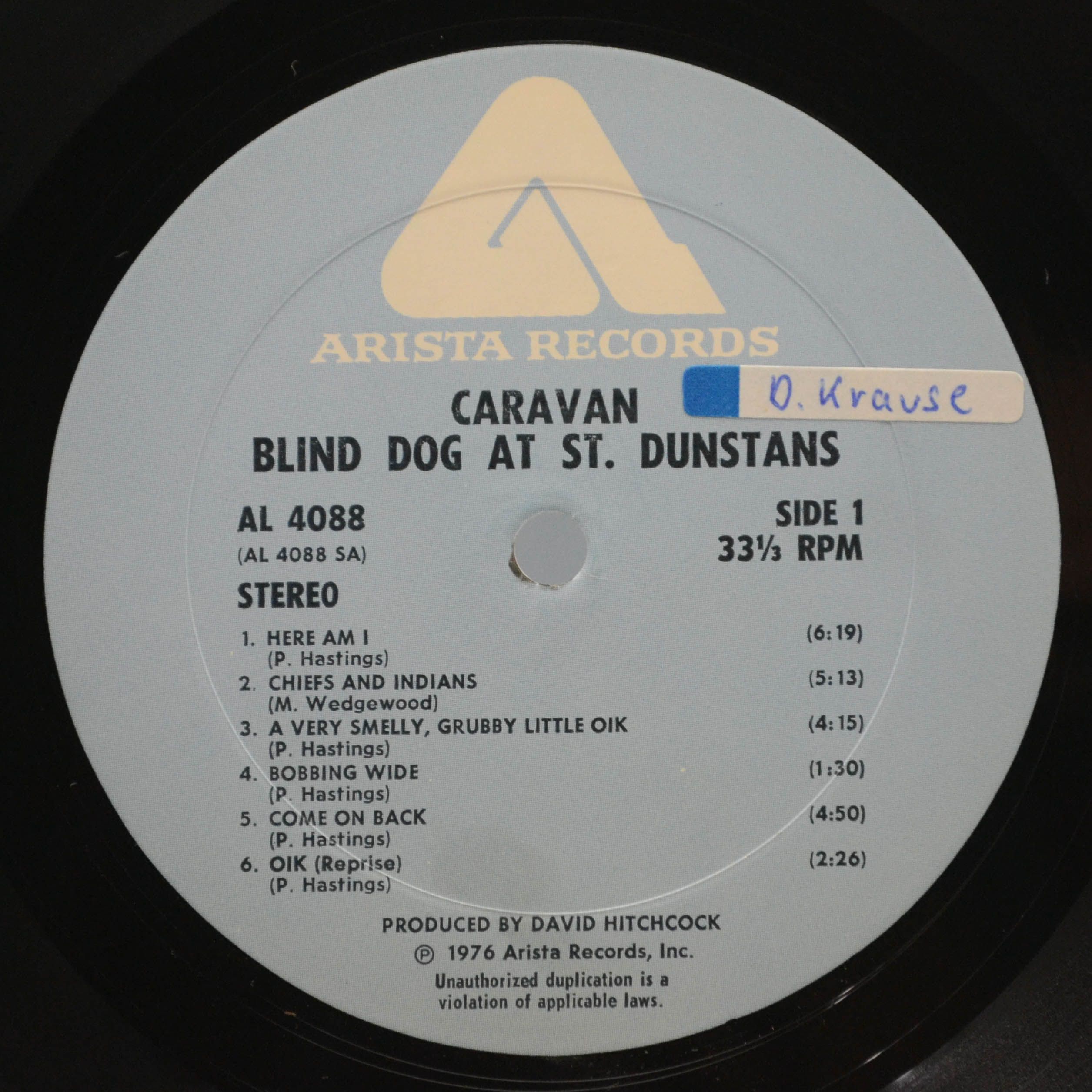 Caravan — Blind Dog At St. Dunstans (USA), 1976