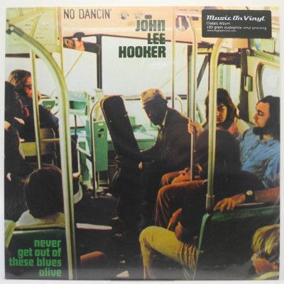 Never Get Out Of These Blues Alive, 1972