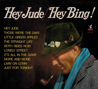 Hey Jude / Hey Bing! (with Jimmy Bowen Orchestra & Chorus)