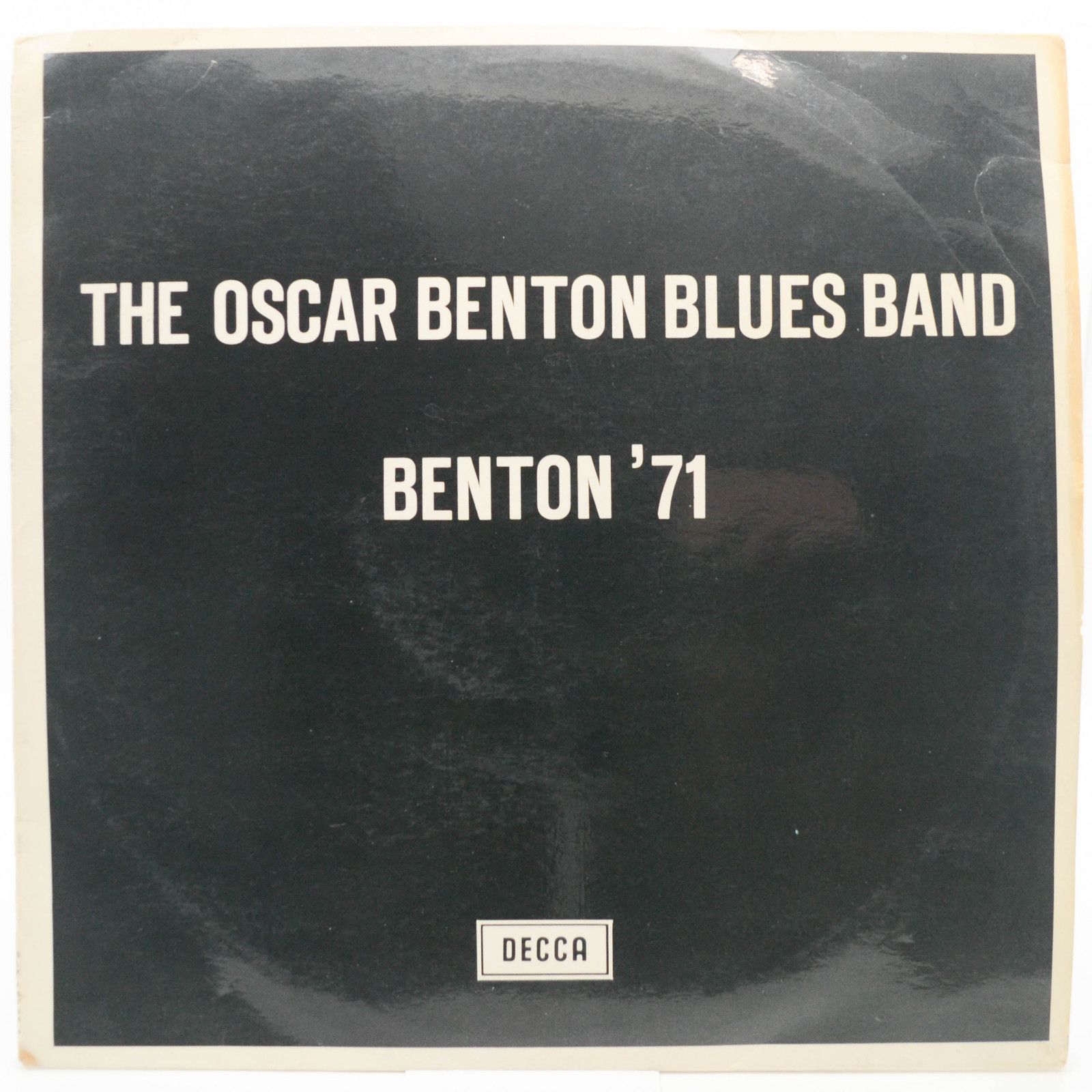 Oscar Benton Blues Band — Benton '71, 1971