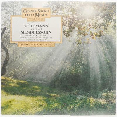 Documenti Sonori: Il Romanticismo: Sinfonia N. 4 / Sinfonia N. 4 "Italiana", 1983