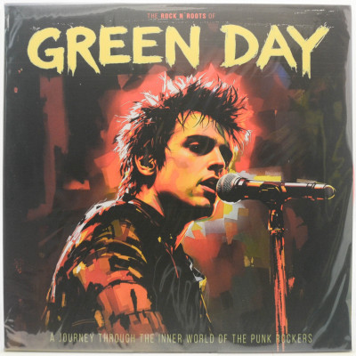 Виниловая пластинка The Rock N' Roots Of Green Day, 2025