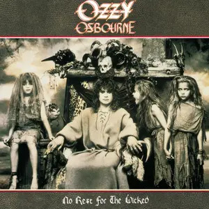 No Rest For The Wicked (Ozzy Osbourne)
