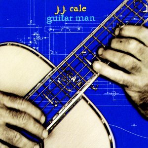 Guitar Man (J.J. Cale)