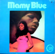 Mamy Blue