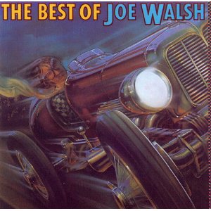 The Best Of Joe Walsh