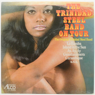 Виниловая пластинка The Trinidad Steel Band On Tour, 