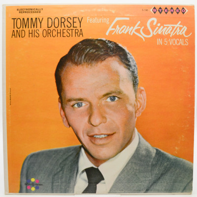 Tommy Dorsey And His Orchestra Featuring Frank Sinatra (1-st, USA), 1963