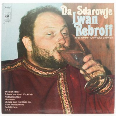 Na Sdarowje (Iwan Rebroff Singt Weisen Von Wodka Und Wein), 1968
