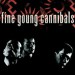 Fine Young Cannibals (1985)