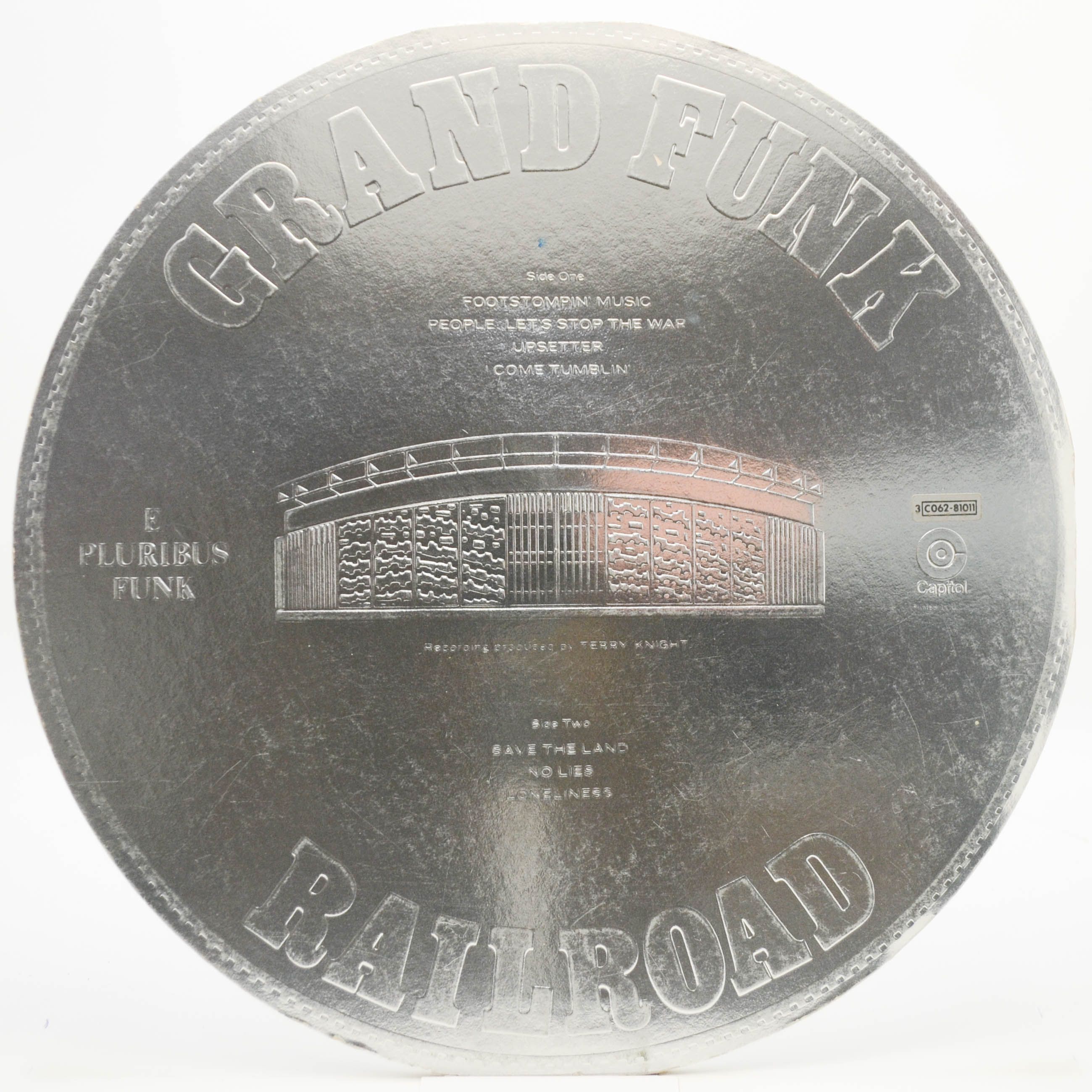 Grand Funk Railroad — E Pluribus Funk, 1971