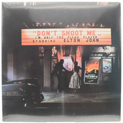 Don't Shoot Me I'm Only The Piano Player, 1972