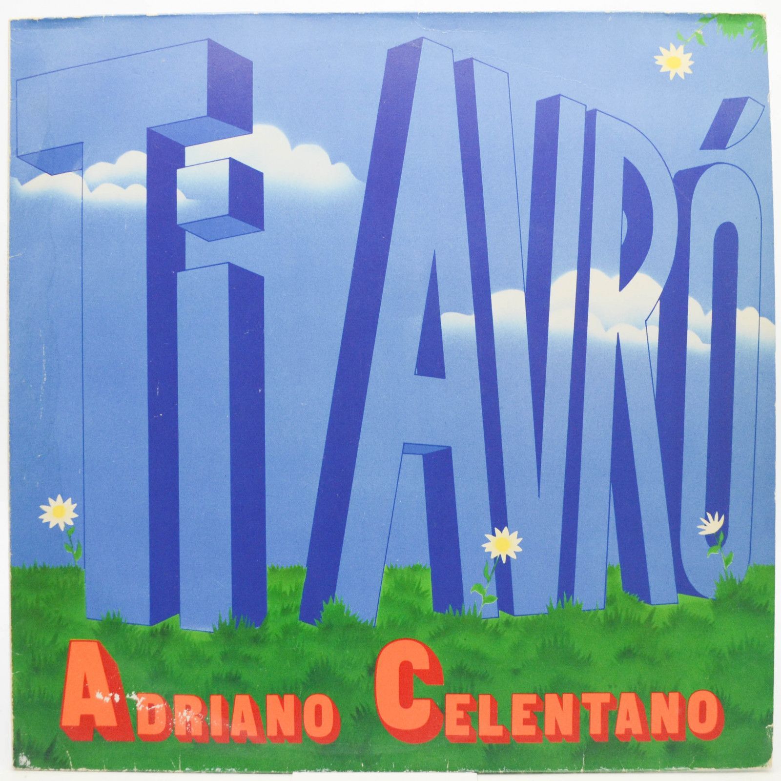 Adriano Celentano — Ti Avró, 1978