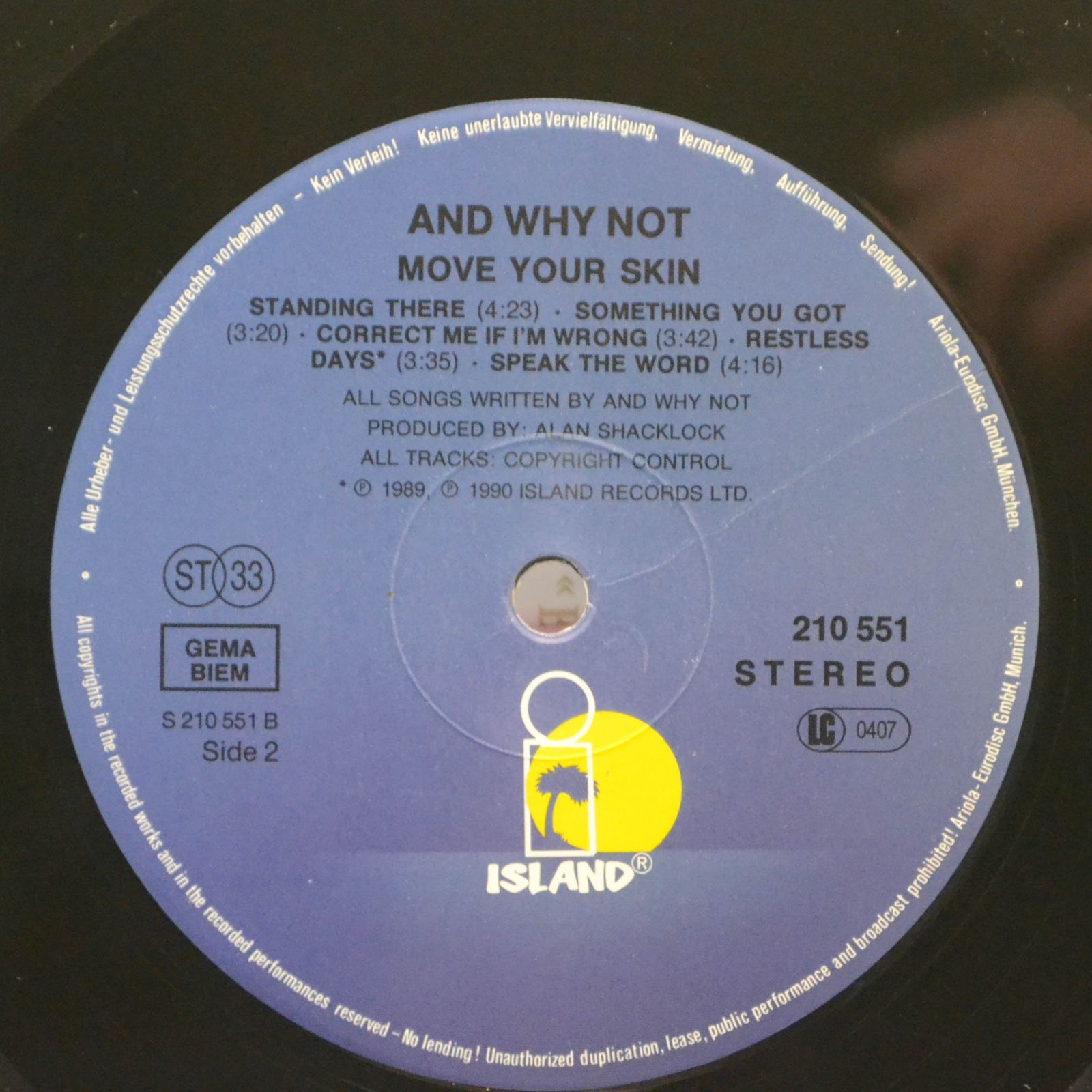 And Why Not — Move Your Skin, 1990