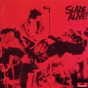Slade Alive!
