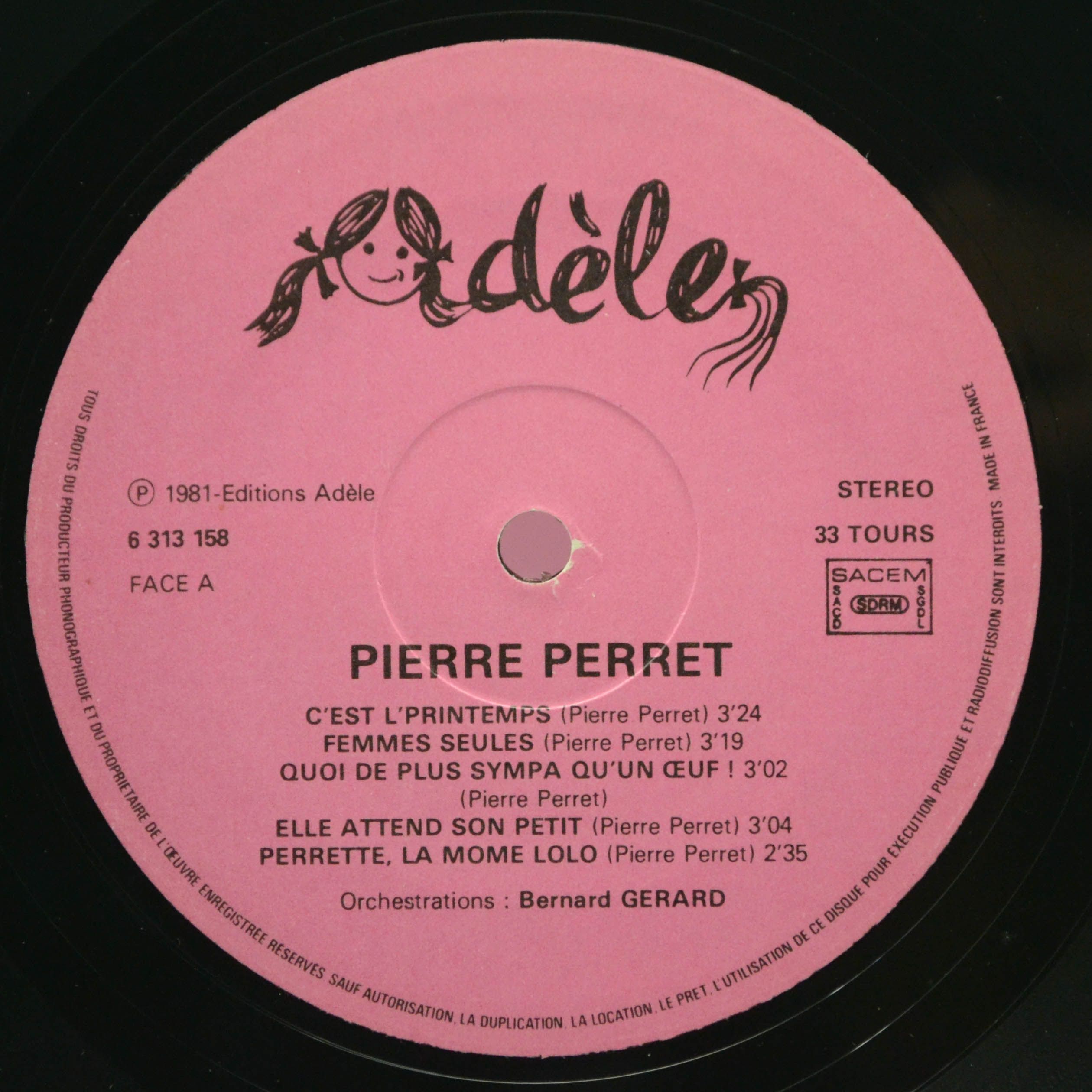 Pierre Perret — C'est L' Printemps!, 1981