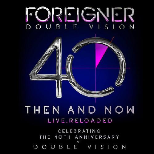Double Vision: Then And Now Live.Reloaded
