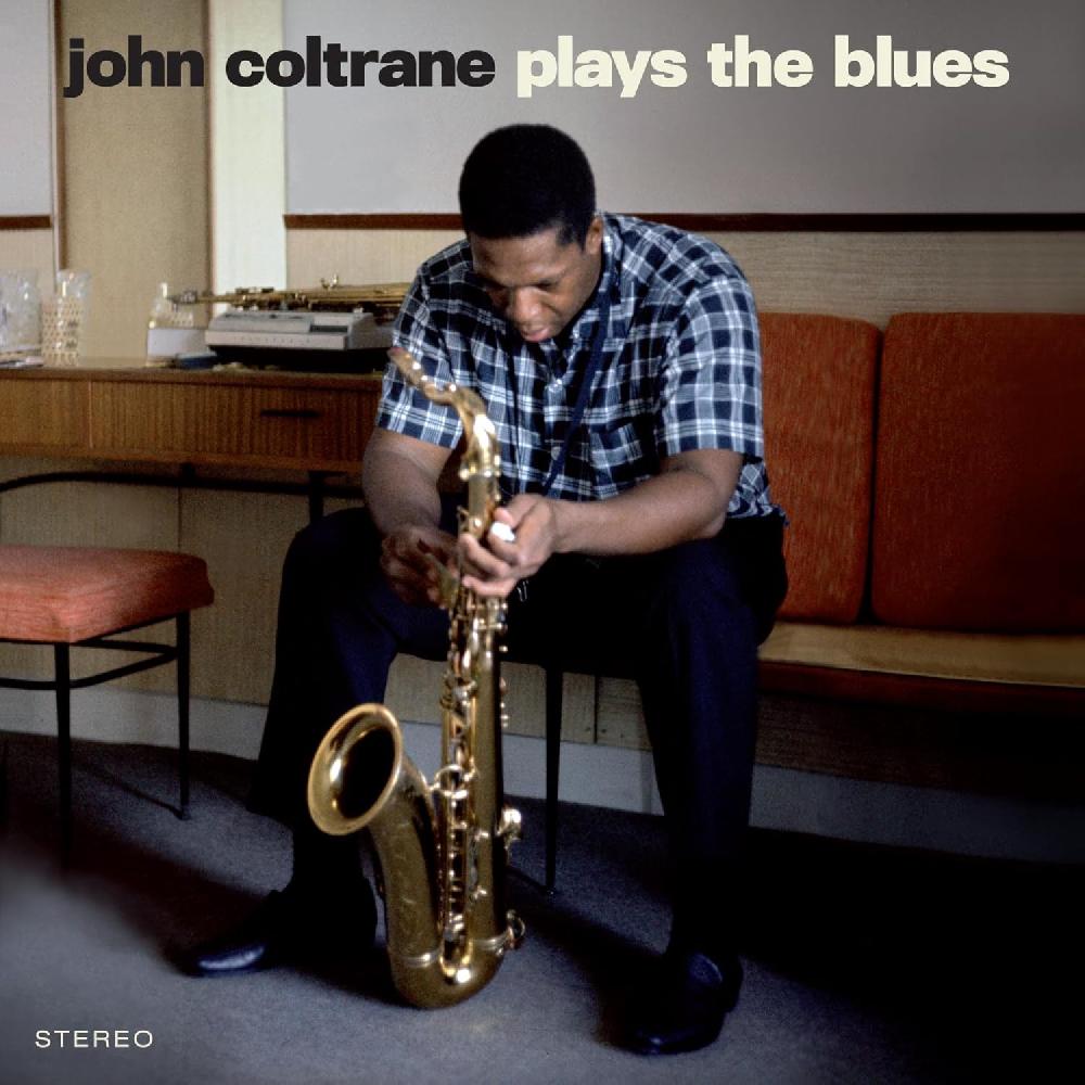 John Coltrane Plays The Blues