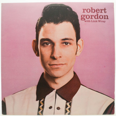 Robert Gordon With Link Wray (UK), 1977