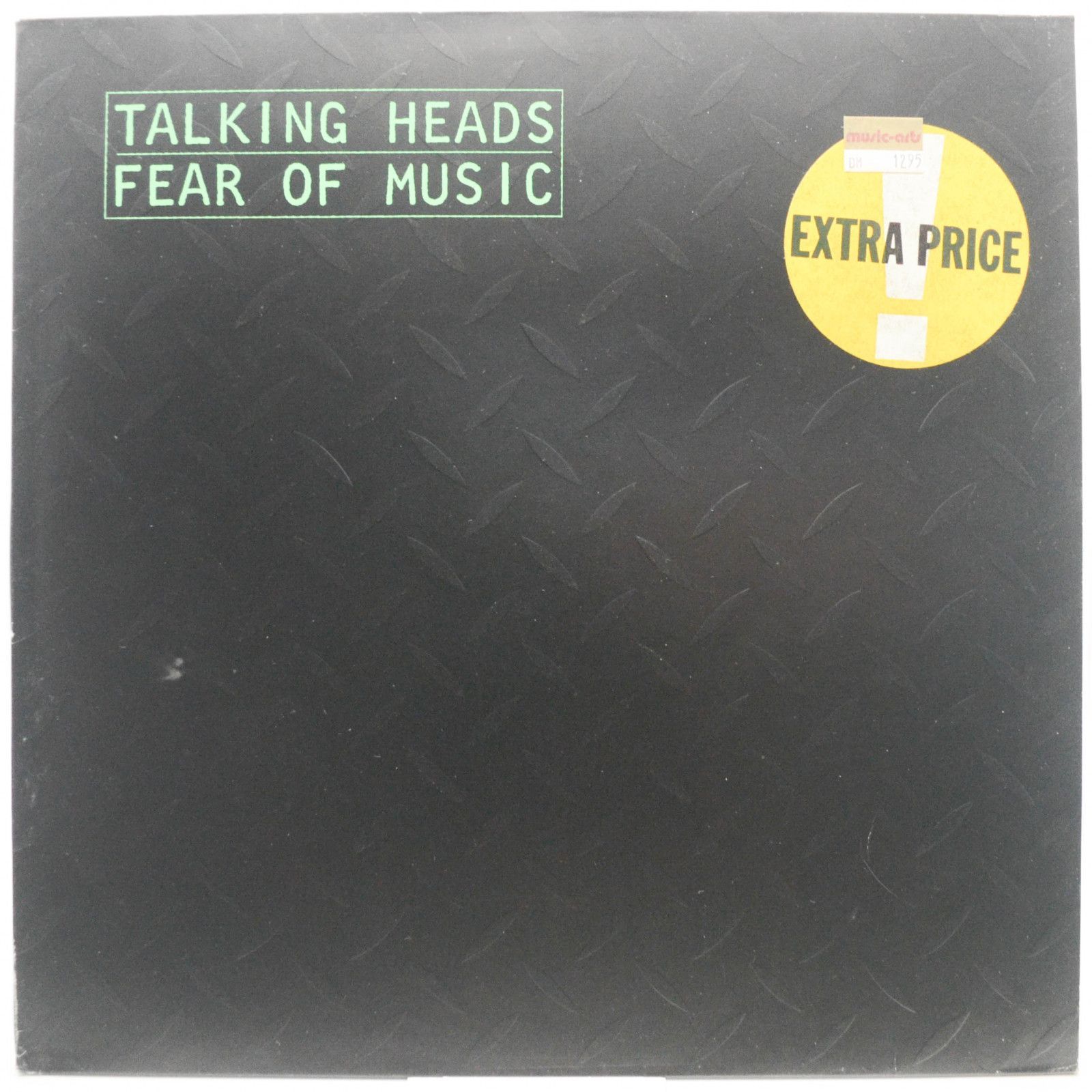 Talking Heads — Fear Of Music, 1979