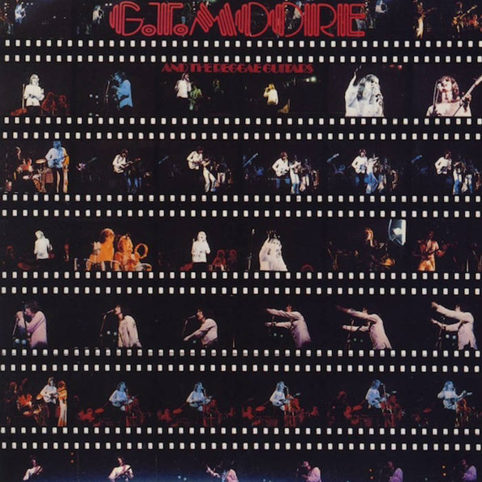 G.T. Moore And The Reggae Guitars (1974)