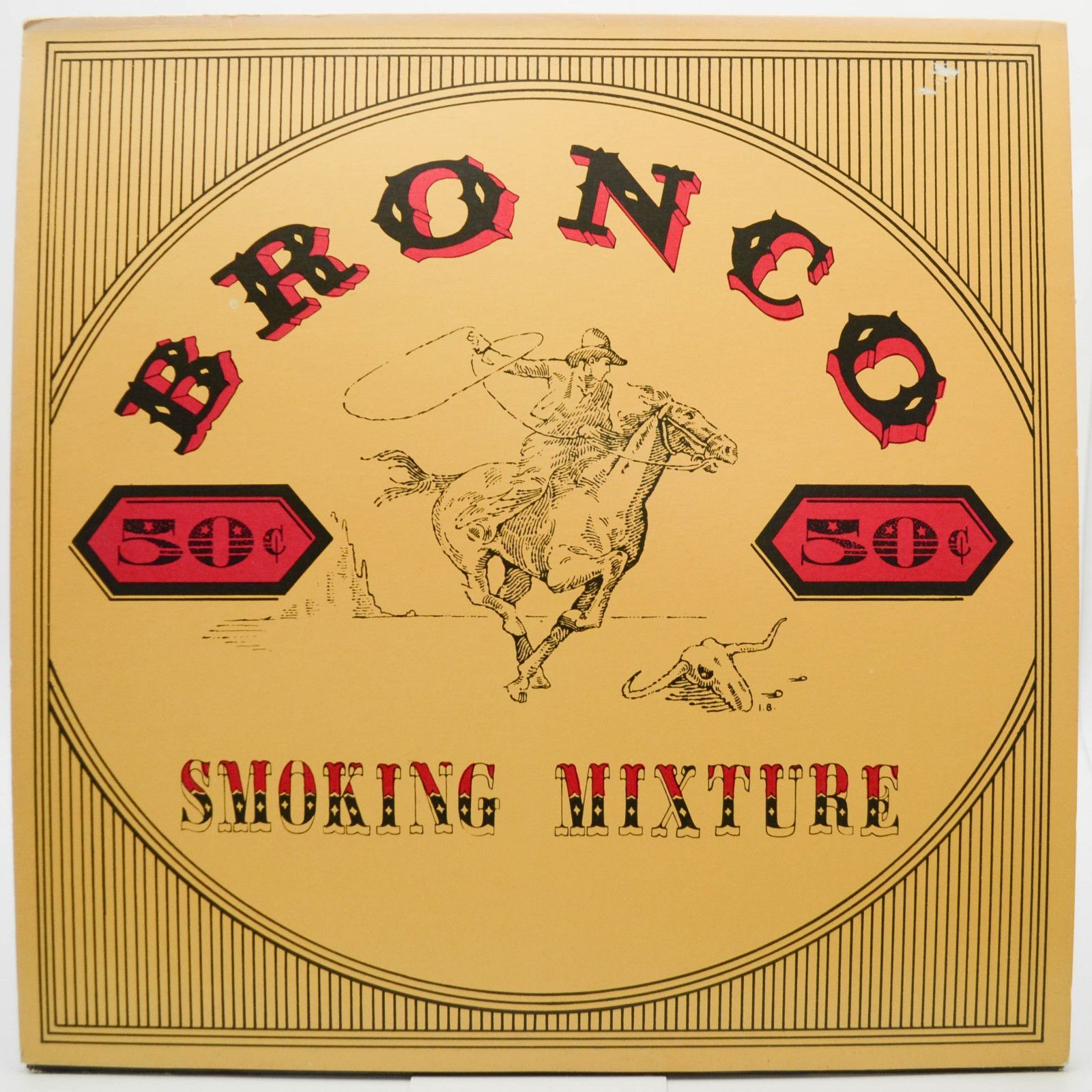 Bronco — Smoking Mixture (1-st, UK), 1973