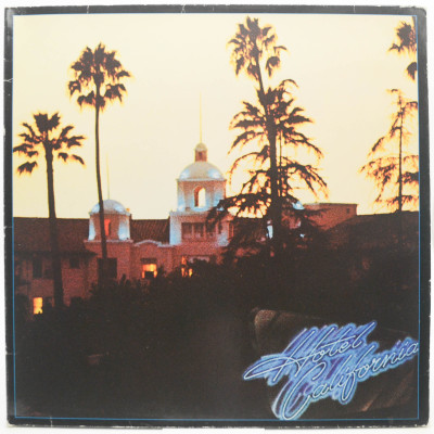 Виниловая пластинка Hotel California, 1976
