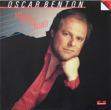 My Kind Of Blues (Oscar Benton)