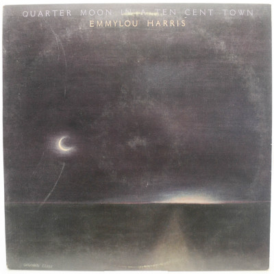 Quarter Moon In A Ten Cent Town (1-st, USA), 1978