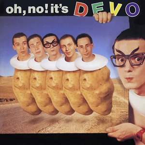 Oh No! It's Devo