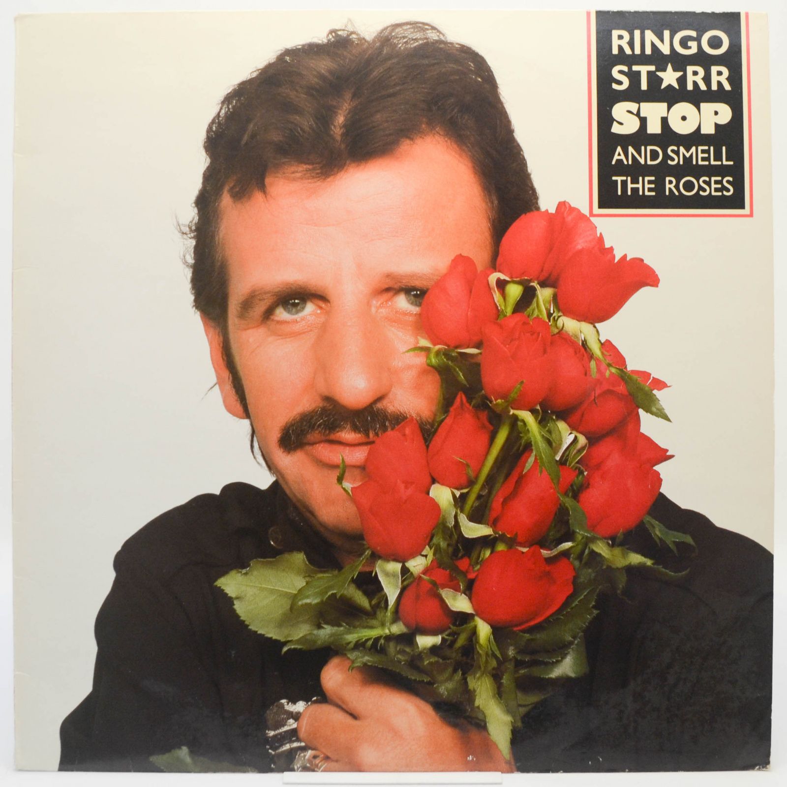 Ringo Starr — Stop And Smell The Roses, 1981