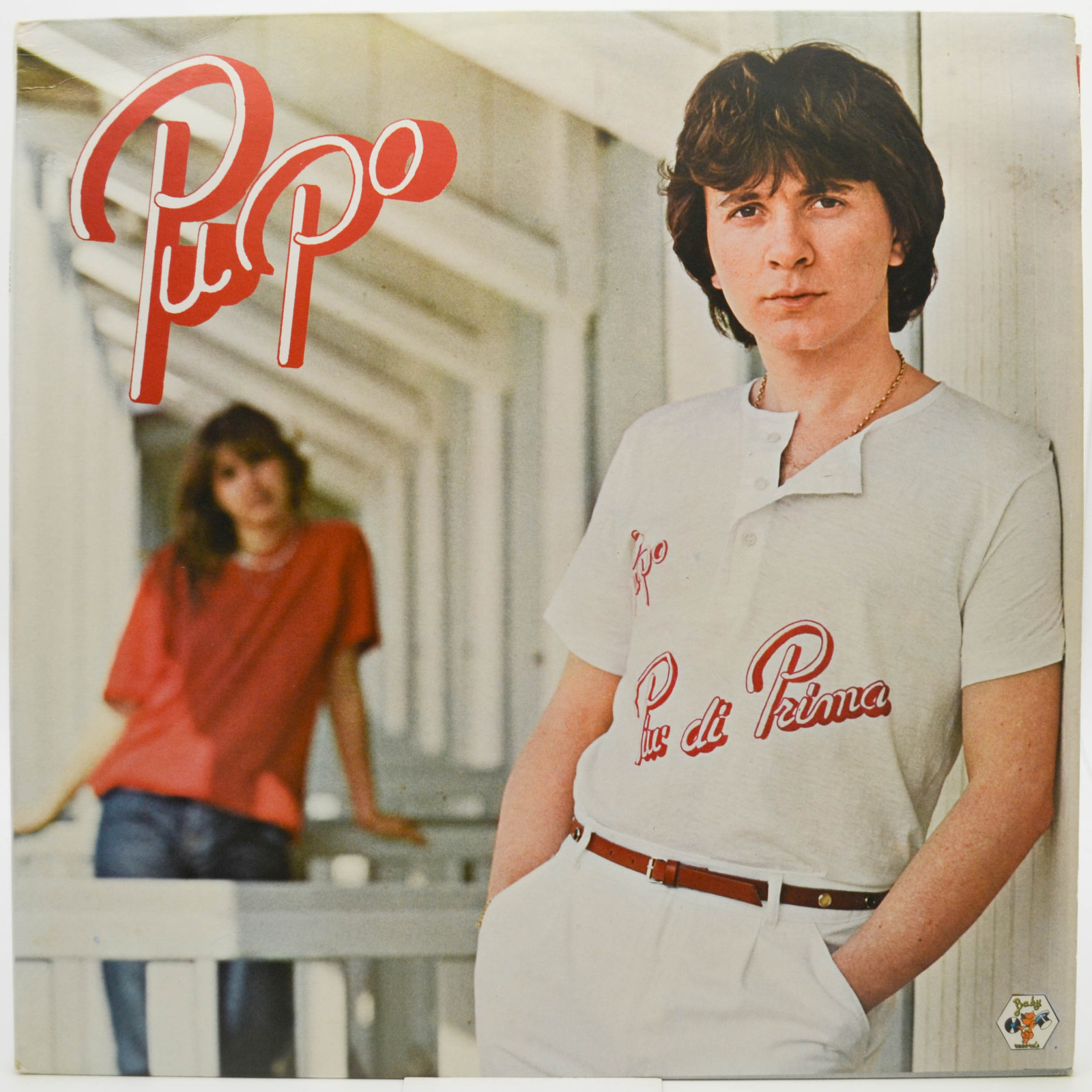 Pupo — Più Di Prima (1-st, Italy), 1980