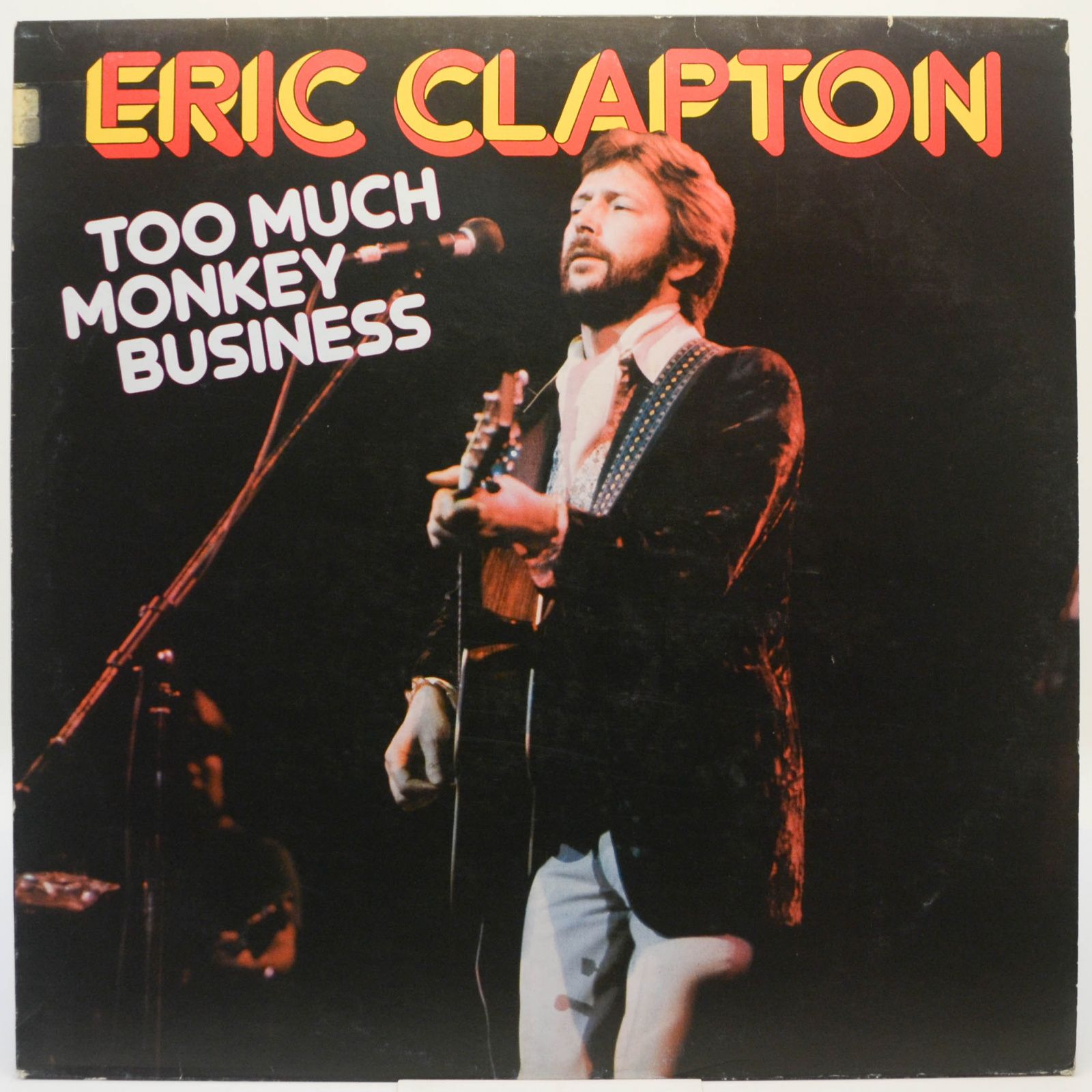 Eric Clapton — Too Much Monkey Business, 1984