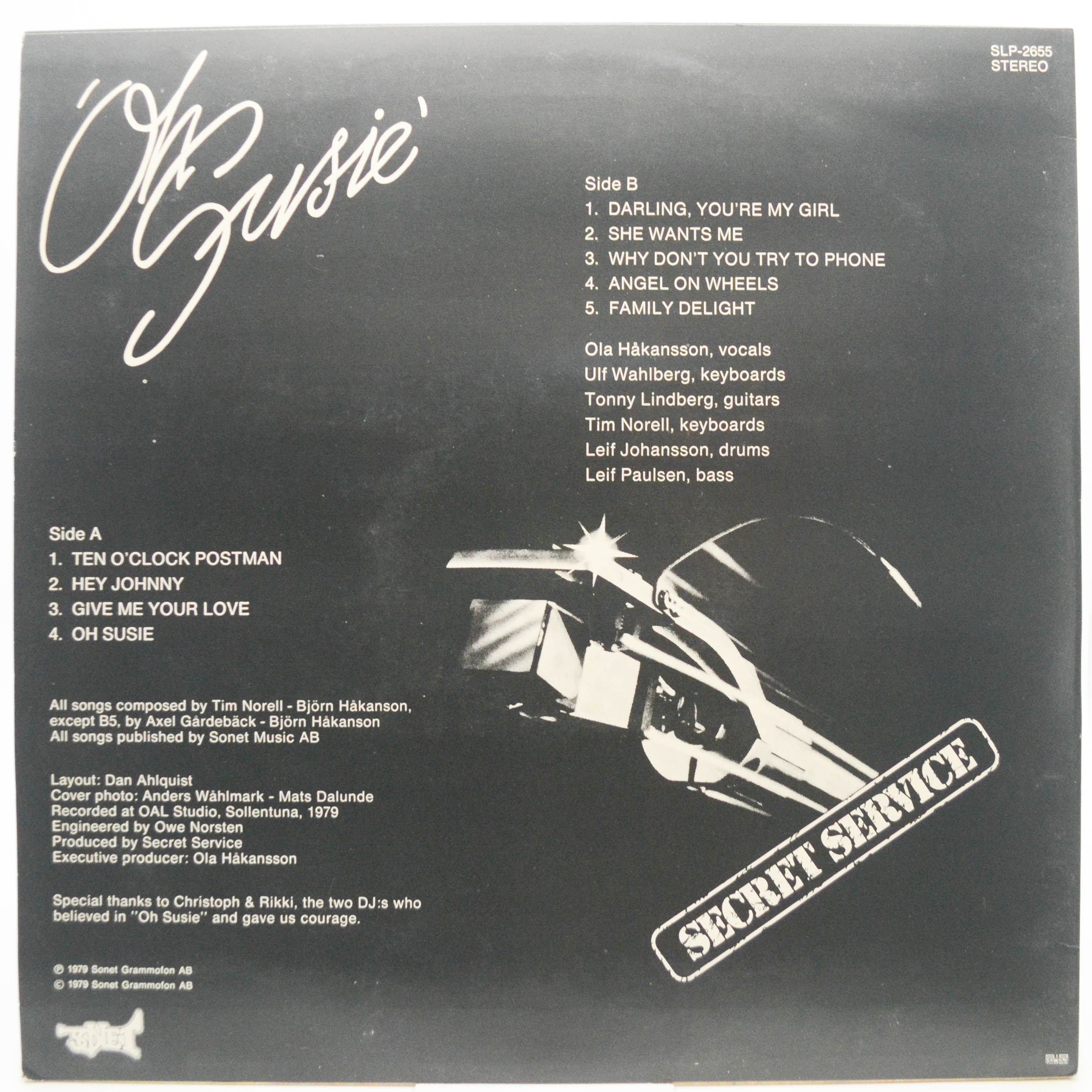 Secret Service — Oh Susie (1-st, Sweden), 1979